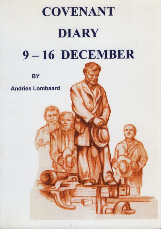 Covenant Diary, 9-16 December - Lombaard, Andries