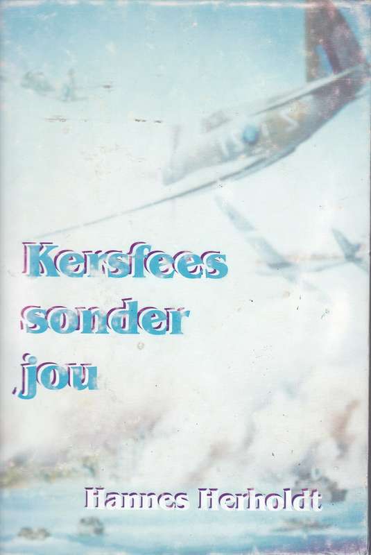 KERSFEES SONDER JOU - HERHOLDT,H