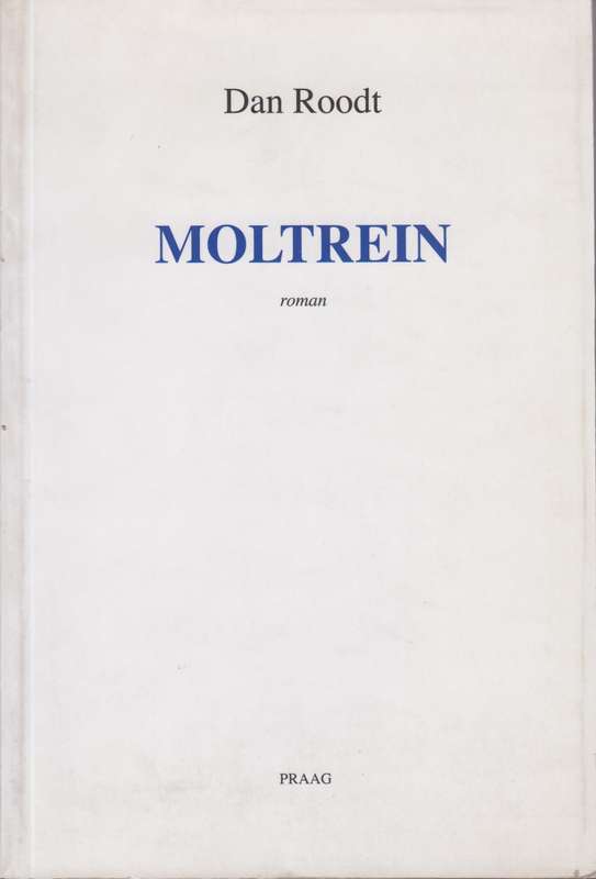 Moltrein - Roodt, Dan