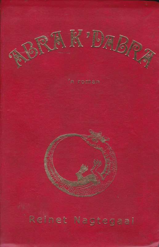 ABRAKDABRA N ROMAN SECONDHAND - NAGTEGAAL,R