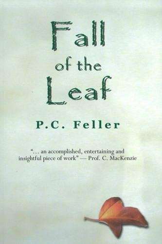 Fall of the Leaf - P.C. Feller