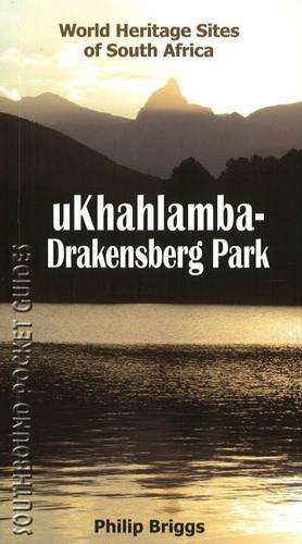 Southbound pocket guide to the uKhahlamba-Drakensberg Park - Philip Briggs