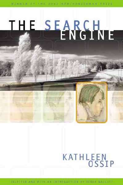The Search Engine - Kathleen Ossip