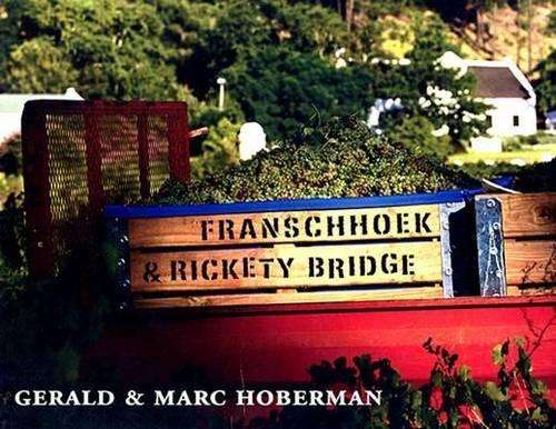 Franschhoek & Rickety Bridge - HOBERMAN,G