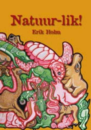 Natuur-lik! - Erik Holm