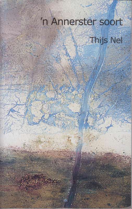n Annerster Soort - Nel, Thijs