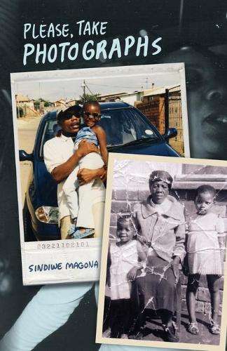 Please Take Photographs - Sindiwe Magona