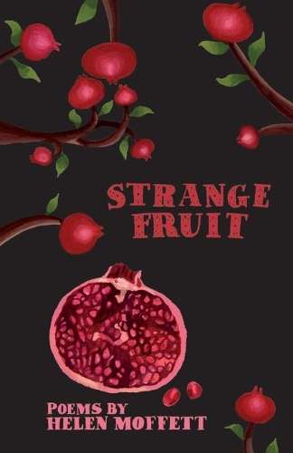 Strange Fruit - Helen Moffett
