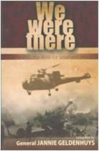 We Were There - GELDENHUIS,J