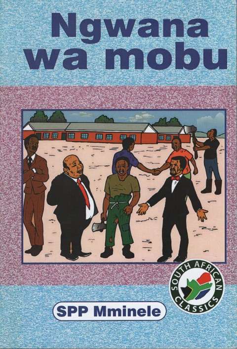 NGWANA WA MOBU - MMINELE,SPP