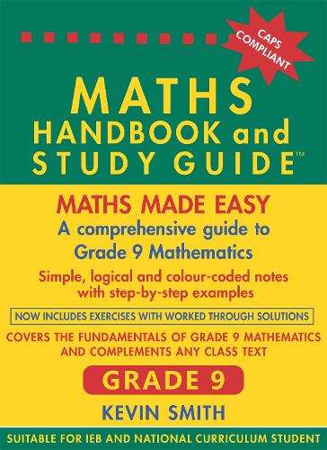 Maths handbook and study guide: Grade 9 - MATHS-GR9