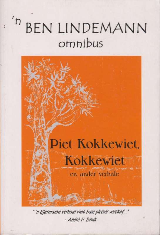 Piet Kokkewiet, Kokkewiet en Ander Verhale - Lindeman, Ben