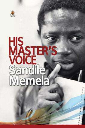 His Master's Voice - Sandile Memela