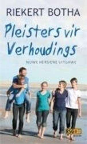Pleisters Vir Verhoudings - Riekert Botha