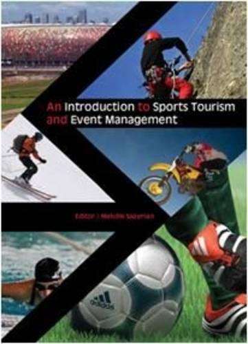 An introduction to sports tourism and event management - M. Saayman