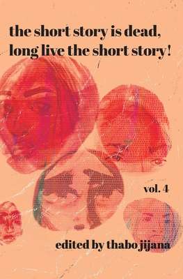 SHORT STORY IS DEAD LONG LIVE THE SHORT - JIJANA,T