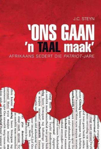 ONS GAAN N TAAL MAAK - STEYN,JC