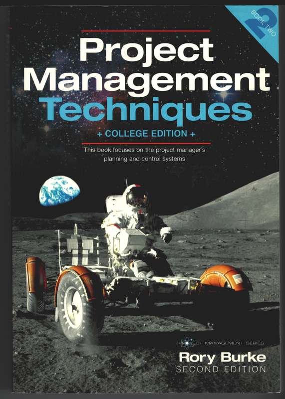 Project Management Techniques 2nd Ed - Rory Burke