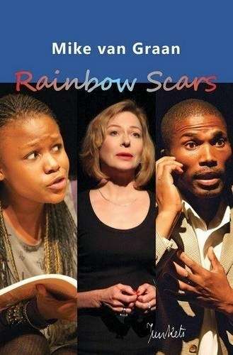 Rainbow Scars: No 25 - Mike van Graan