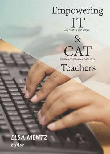 Empowering IT & CAT Teachers - E. Mentz