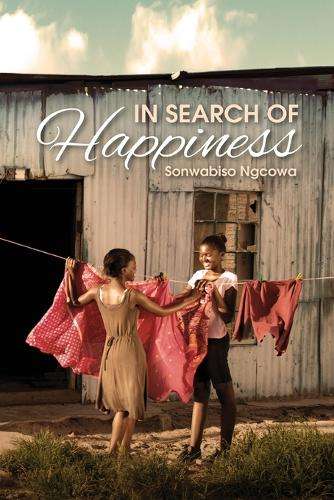 In search of happiness - Sonwabiso Ngcowa