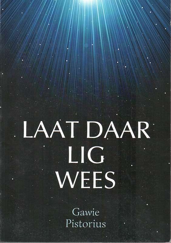 LAAT DAAR LIG WEES - PISTORIUS,G