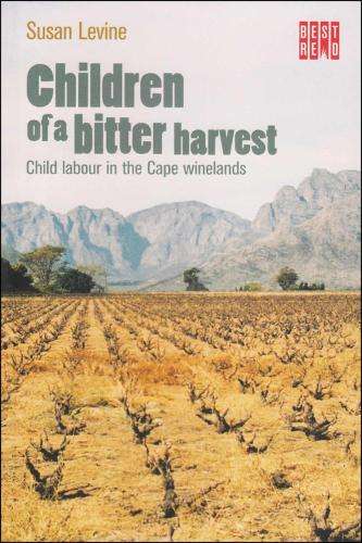 Children of a bitter harvest - Susan Levine