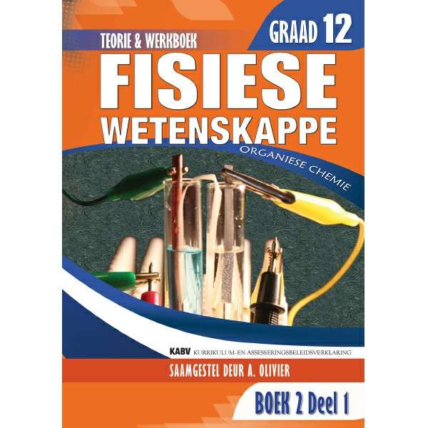 OLIVIER FISIESE WETENSKAP GR12 BK2 DEEL1 - PS-GR12