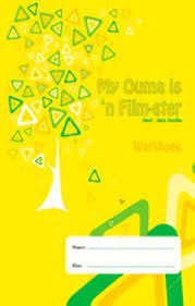 WB MY OUMA IS N FILMSTER - WERKBOEK