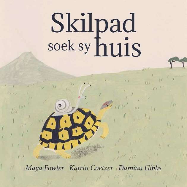 Skilpad Soek Sy Huis - Maya Fowler