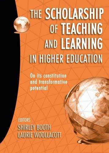 The scholarship of teaching and learning in higher education - BOOTH,S
