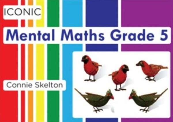 ICONIC MENTAL MATHS GR 5 LB - MATHS-GR5