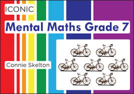 ICONIC MENTAL MATHS GR7 - MATHS-GR7
