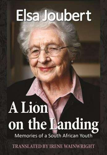 A Lion on the Landing - Elsa Joubert