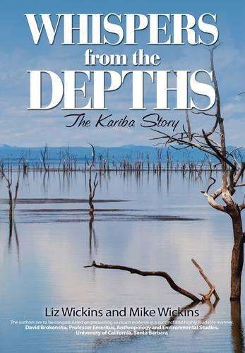 Whispers from the depths: The Kariba story - Liz Wickins