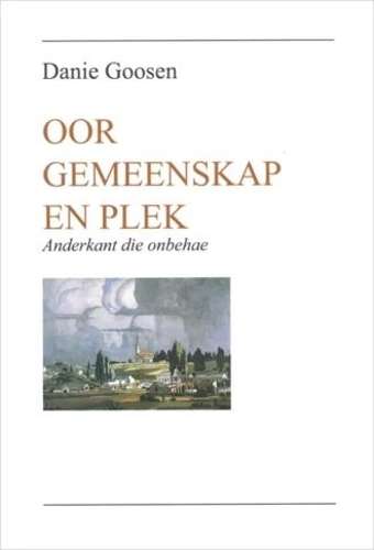 OOR GEMEENSKAP EN PLEK - GOOSEN,D