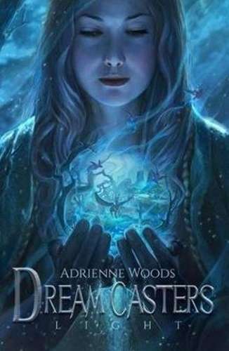 Dreamcasters - Adrienne Woods