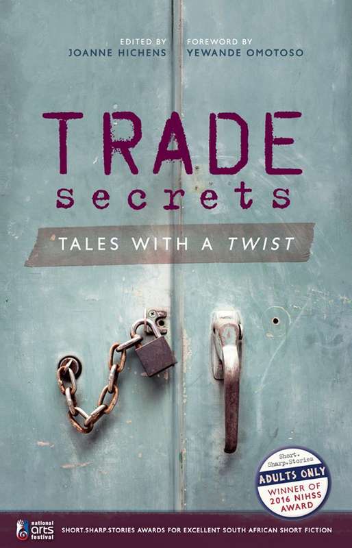 TRADE SECRETS A TWIST IN THE TALE - HICHENS