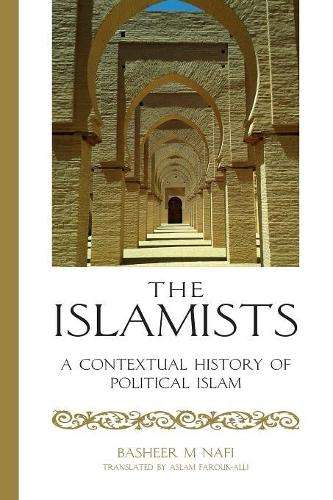 The Islamists - Basheer Nafi