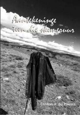 AANTEKENINGE TEEN DIE SKEMERUUR - DUPLESSIS,C