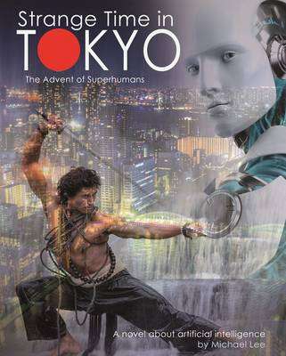 Strange Time in Tokyo - Michael Lee