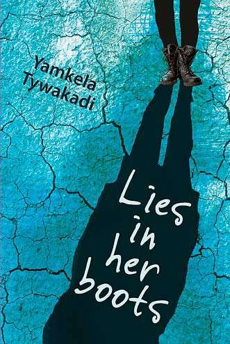 LIES IN HER BOOTS - TYWAKADI,Y