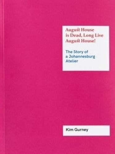August House is dead long live August House! - Kim Gurney