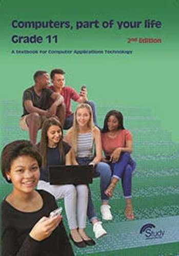 COMPUTERS PART OF YOUR LIFE GR11 2E - CAT-GR11
