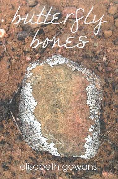 BUTTERFLY BONES - GOWANS,E