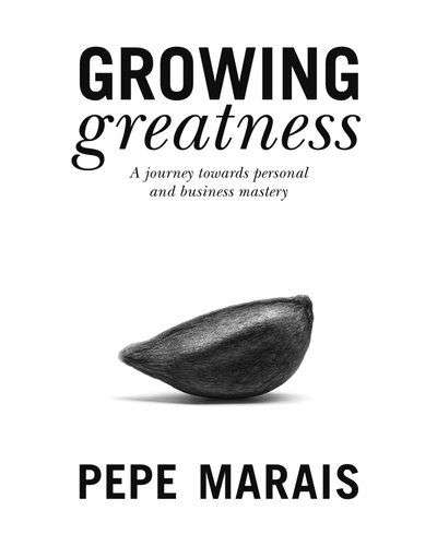 Growing greatness - MARAIS,P