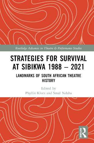 Strategies for Survival at SIBIKWA 1988 â 2021: Landmarks of South - Phyllis Klotz
