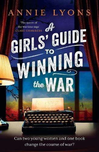 \Girls' Guide to Winning the War - By (author)"