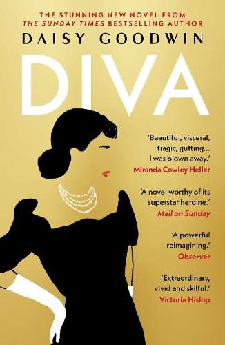 Diva: Brand-new for 2024! Bestselling Daisy Goodwin returns with a h - Daisy Goodwin