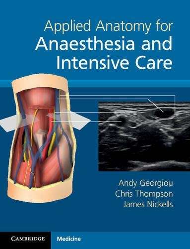 Applied Anatomy for Anaesthesia and Intensive Care - Andy Georgiou